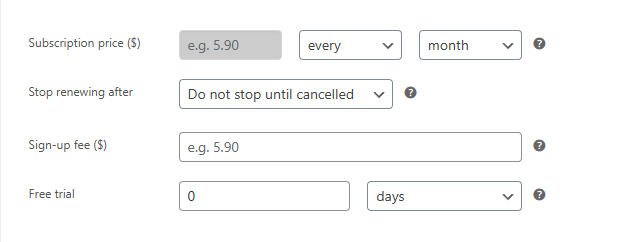 Subscription pricing section showing the disabled Subscription price field with billing period controls set to every 1 month, plus Stop renewing after, Sign-up fee, and Free trial fields
