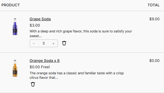A cart with Grape Soda at quantity 3, and a synced gift line reading "Orange Soda x 6" marked Free! at 0.00, the result of a gift quantity of 2.